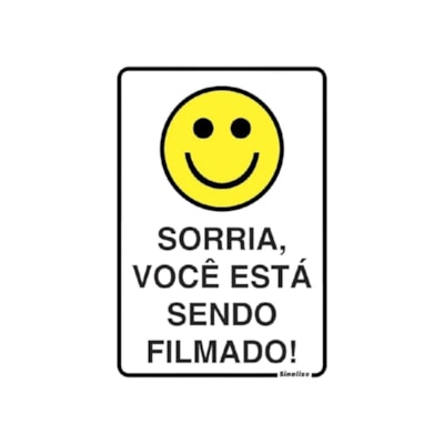 Placa Alum 16x23cm Sorria Voce Está Sendo Filmado Sinalize