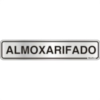 Placa de Sinalização Alumínio 5x25cm Almoxarifado Sinalize