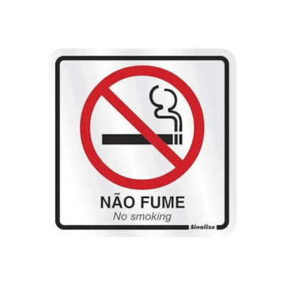 Placa em Alumínio 15x15cm “Proibido Fumar” Sinalize 120Ab